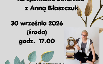 DUMNI Z NASZYCH LOKALNYCH TALENTÓW – AUTORSKI DEBIUT ANNY BŁASZCZUK W WOLINIE!